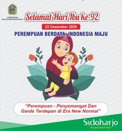 Peringatan Hari Ibu, Perempuan Penyemangat Dan Garda Terdepan DiEra New Normal