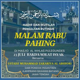 PENGAJIAN RUTIN MALAM RABU PAHING DI MASJID AL IKHLAS